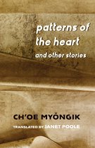 Weatherhead Books on Asia- Patterns of the Heart and Other Stories