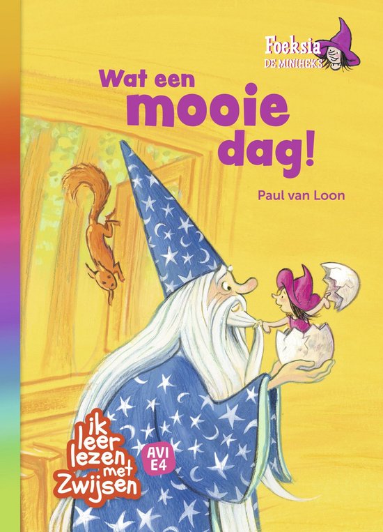 Ik leer lezen met Zwijsen - Foeksia de miniheks - Wat een mo ... - cover