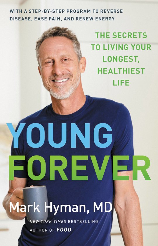 The Dr. Mark Hyman Library- Young Forever - cover