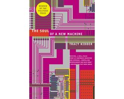 Soul Of A New Machine, Tracy Kidder | 9780316491976 | Boeken | bol