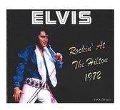 Elvis Presley - Rockin' At The Hilton 1972 CD