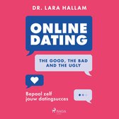 Online dating: The good, the bad and the ugly