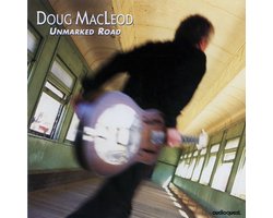 Doug Macleod - Unmarked Road (SACD)