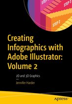 Creating Infographics with Adobe Illustrator: Volume 2
