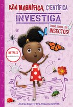 Los Preguntones / The Questioneers- Ada Magnífica, científica, investiga: ¡Todo sobre los insectos! / Ada Twist, Sci entist: Bug Bonanza!