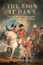 Campaigns and Commanders Series-The Lion at Dawn Volume 75