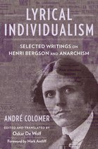 Columbia Themes in Philosophy, Social Criticism, and the Arts- Lyrical Individualism