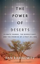 The Power of Deserts Climate Change, the Middle East, and the Promise of a PostOil Era