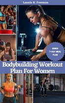 Bodybuilding Workout Plan For Women