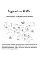 Leggende in Sicilia: antologia d'antropologia culturale