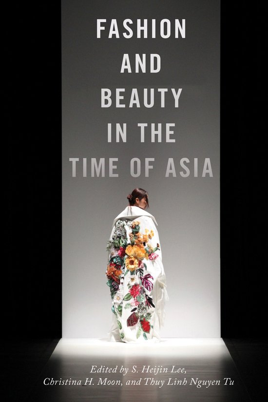 Fashion and Beauty in the Time of Asia - cover