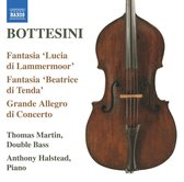 Thomas Martin, Anthony Halstead - Bottesini: Chamber & Vocal Works (CD)