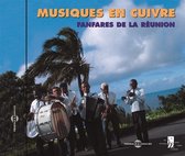 Fanfares De La Reunion - Musiques En Cuivre : Fanfares De La Reunion (CD)