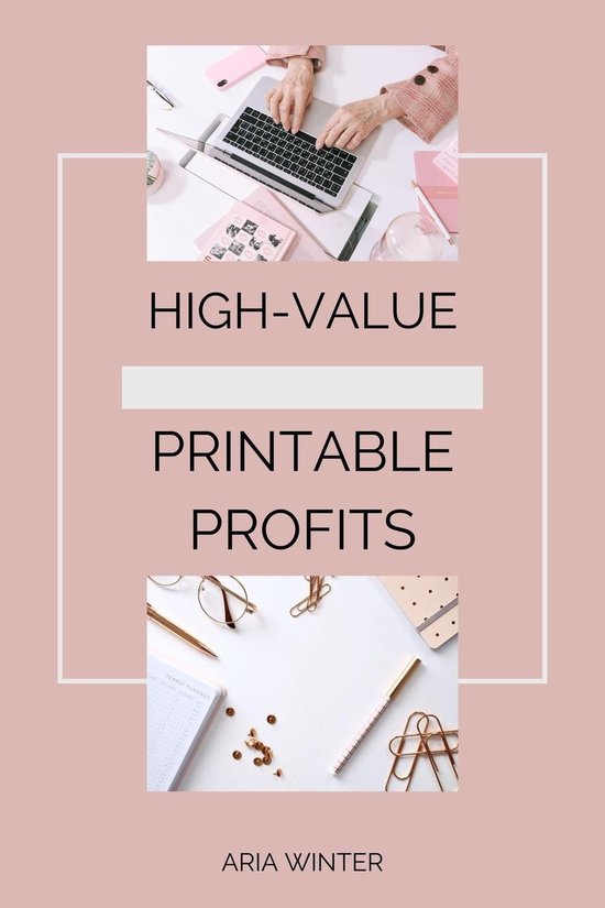 High-Value Printable Profits (ebook), Aria Winter | 9798223675372 ...