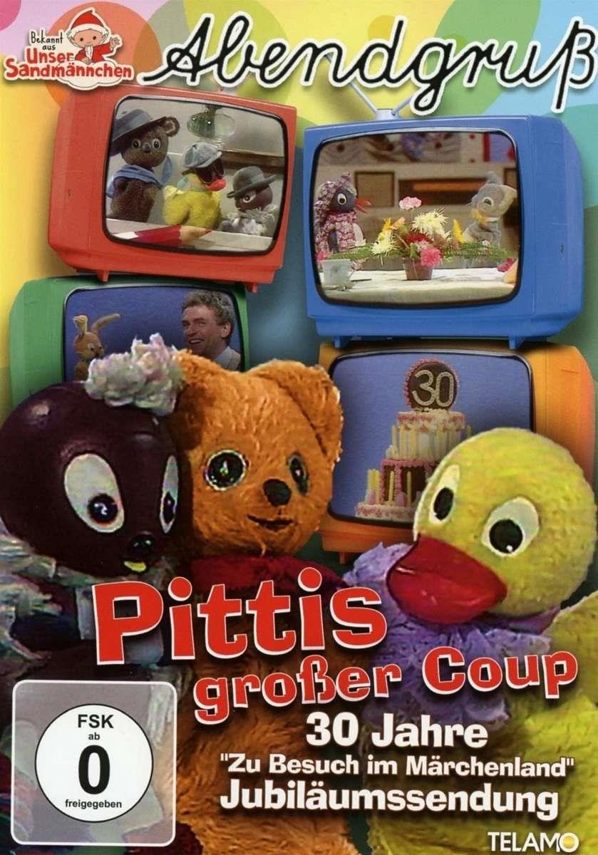 Abendgruß - Pittis Großer Coup (30 Jahre "Zu Besuch Im Märchenland" Jubiläumssendung) (DVD)