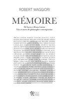 Mémoire. De Sartre à Bruno Latour
