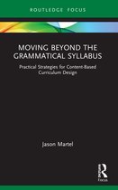 Routledge Focus on Applied Linguistics- Moving Beyond the Grammatical Syllabus