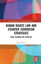 Routledge Research in Terrorism and the Law- Human Rights Law and Counter Terrorism Strategies