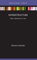 New Trajectories in Law- Infrastructure
