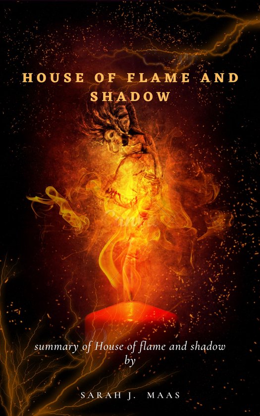 HOUSE OF FLAME AND SHADOW (ebook), Sarah J. Mass | 1230007062728 ...