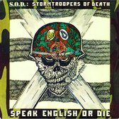 Stormtroopers of Death (S.O.D.) - Speak English Or Die (Green/Red Splatter 2LP)