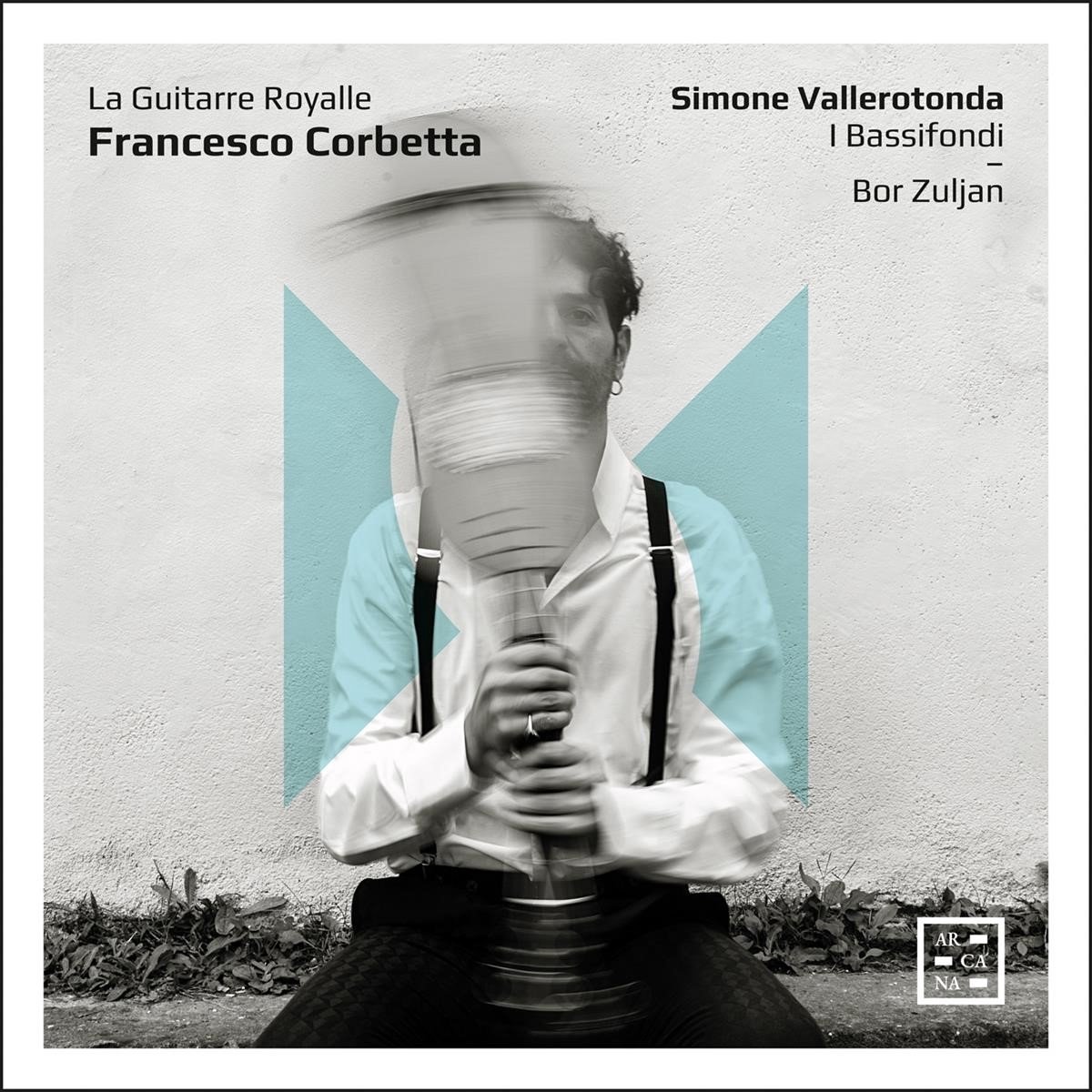 Simone Vallerotonda, I Bassifondi, Bor Zuljan - Corbetta: La Guitarre Royalle (CD)
