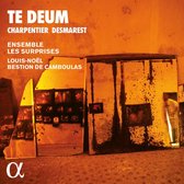 Ensemble Les Surprises, Louis-Noël Bestion De Camboulas - Charpentier & Desmarest: Te Deum (CD)