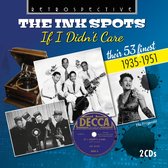 The Ink Spots - If I Didn't Care (Their 53 Finest) (2 CD)