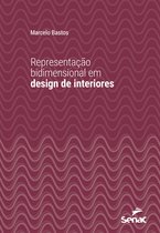 Série Universitária - Representação bidimensional em design de interiores