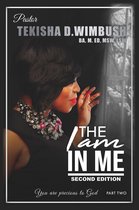 The I Am In Me
