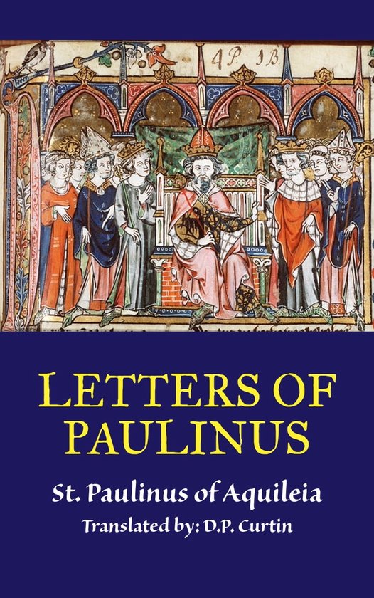 Letters of Paulinus (ebook), D.P. Curtin 1230006979966 Boeken bol