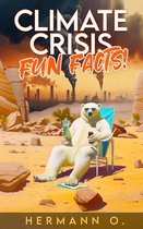 Climate Crisis Fun Facts!