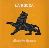 La Rocca Marko On Sundays 2003