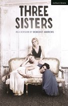 Modern Plays- Three Sisters