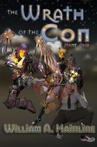 The Wrath of the Con: Part One