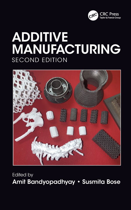 Additive Manufacturing, Second Edition - cover