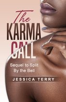 The Karma Call