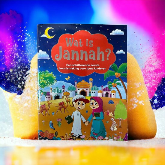 Omslag van Wat is Jannah? Een schitterende eerste kennismaking voor jouw kinderen