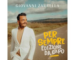 Giovanni Zarrella - Per Sempre - Edizione Da Capo (CD)
