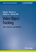 Synthesis Lectures on Computer Vision- Video Object Tracking
