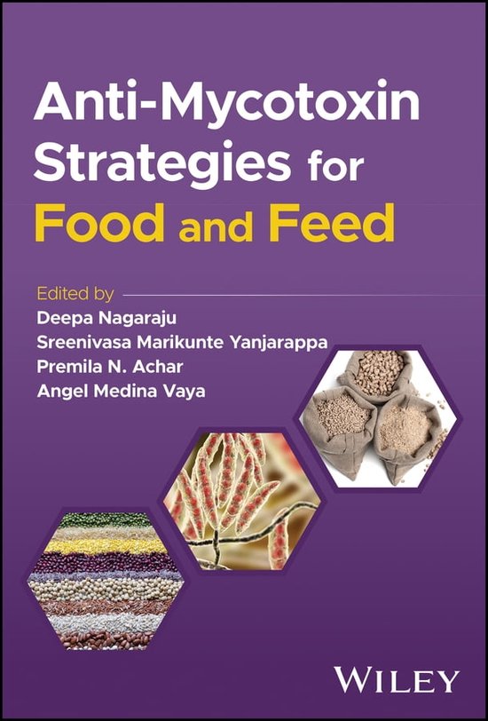 AntiMycotoxin Strategies for Food and Feed (ebook) 9781394160822