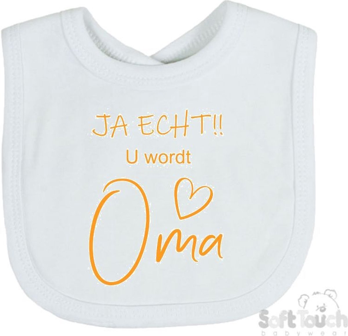 Goedkoopste Soft Touch Slabber Slabbetje Slab JA ECHT!! U wordt Oma Unisex Katoen Wit/mosterd Maat 33x22 Cm