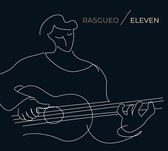 Rasgueo - Eleven (CD)