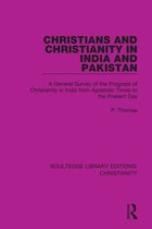 Routledge Library Editions: Christianity- Christians and Christianity in India and Pakistan