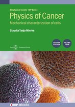 Physics of Cancer (Second Edition), Volume 4