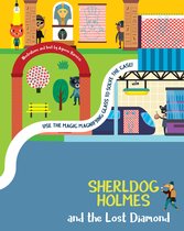 Sherldog Holmes- Sherldog Holmes and the Lost Diamond