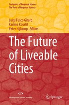 Footprints of Regional Science - The Future of Liveable Cities