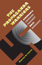 Modern War Studies-The Propaganda Warriors