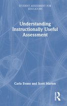 Student Assessment for Educators- Understanding Instructionally Useful Assessment