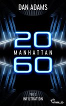 D.S.O. Cops - Science-Fiction-Thriller in einer düsteren Cyberpunk-Welt 4 - Manhattan 2060 - Infiltration